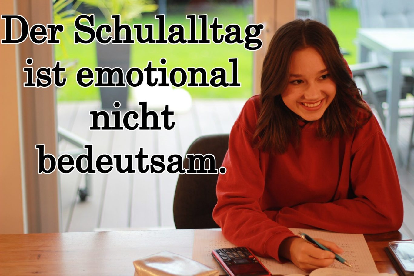 Bildung, Schule, Gymnasium, Schulbildung, Volker Klugmann, Anna Giuliana, Mathematik Nachhilfeunterricht, Mathe Nachhilfe, Mathenachhilfe, Nachhilfelehrer, Privatunterricht, der Schullalltag ist emotional nicht bedeutsam.