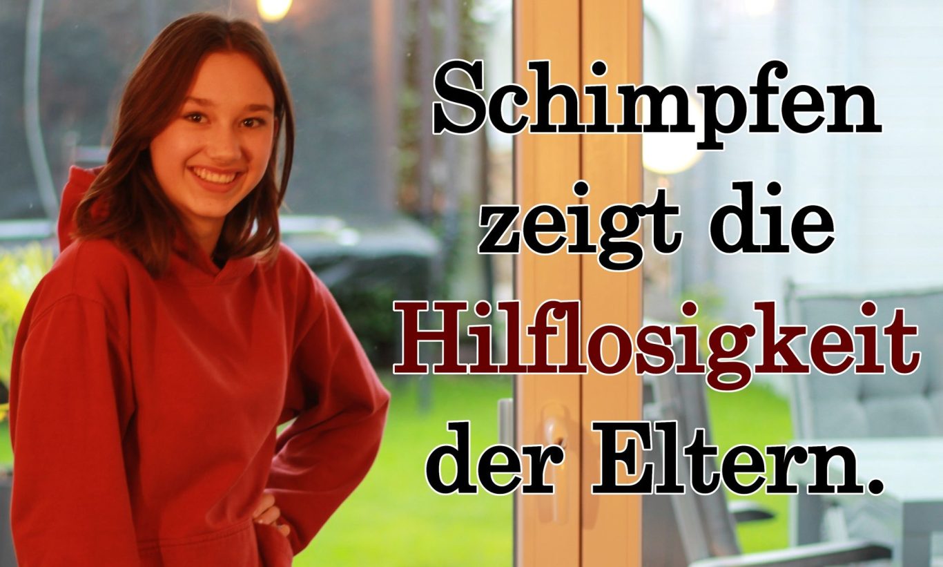 hilflos, verzweifelt, lächerlich, Kindererziehung, Erziehung, Volker Klugmann, Anna Giuliana, Mathematik Nachhilfeunterricht, Mathe Nachhilfe, Mathenachhilfe, Nachhilfelehrer, Privatunterricht, Schimpfen zeigt die Hilflosigkeit der Eltern.